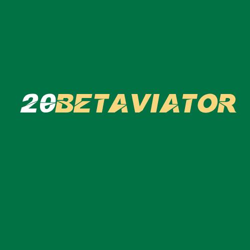 Logo da 20BETAVIATOR